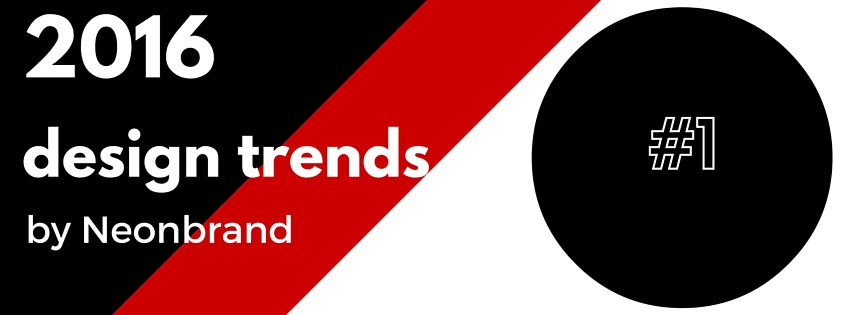 Web Design Trends 2016 #1