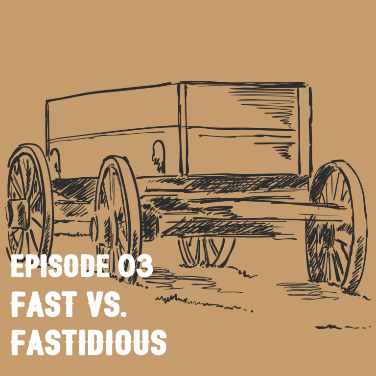 The Kurt & Kenny Podcast Episode 3: Fast vs Fastidious