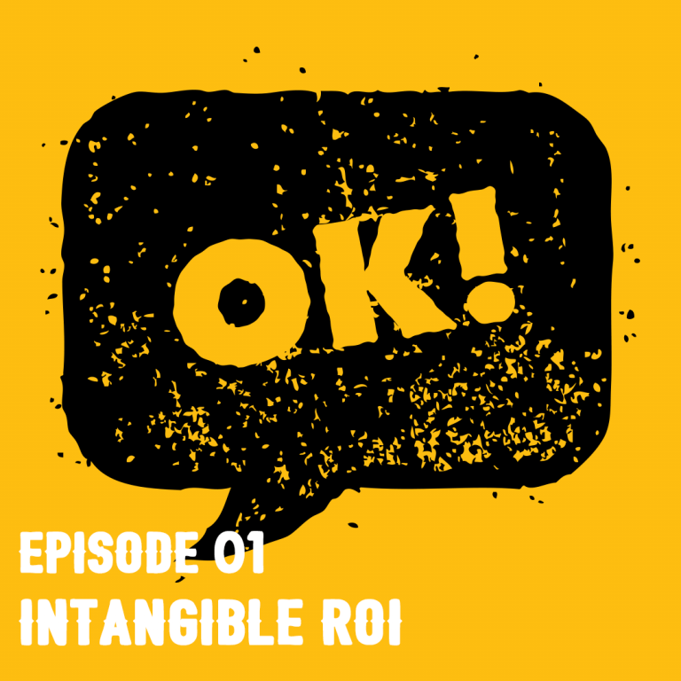 The Kurt & Kenny Podcast Episode 1: Intangible ROI